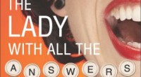 Outside the Box will present “The Lady With All the Answers,” a dinner theater production at the Woman’s Club of Beaumont, May 31 and June 1. The show begins at...